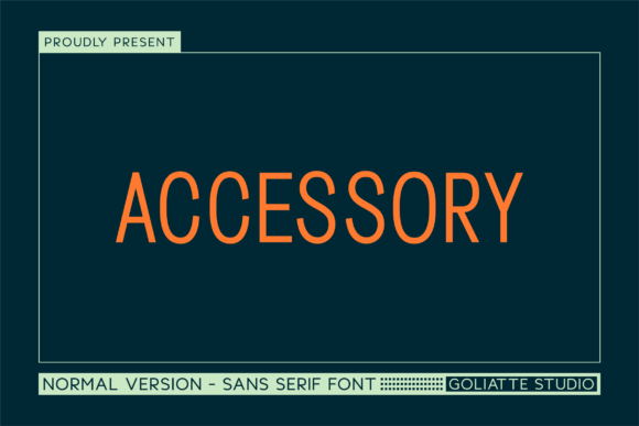 Accessory: A Modern Sans Serif Typeface