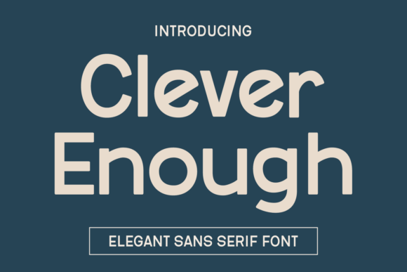 Clever Enough Font: Elegant Simplicity
