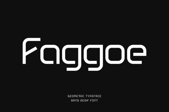 Faggoe: A Modern Font for Creative Makers