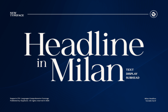 Headline in Milan Font