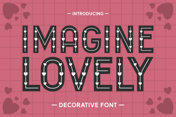 Imagine Lovely: A Creative Font for Business Branding