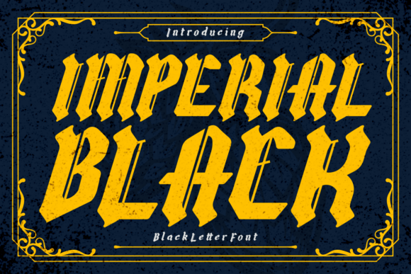 Imperial Black Font Review