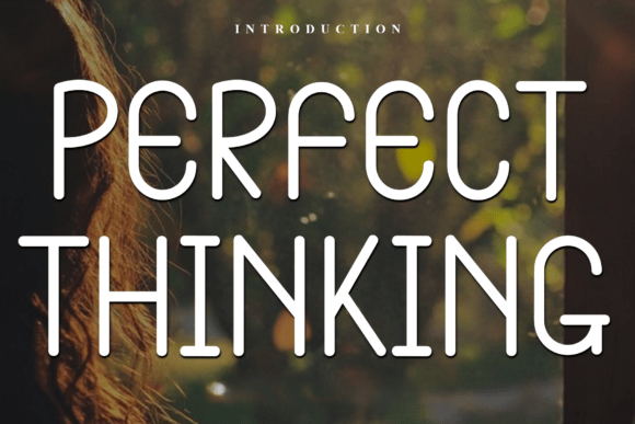 Perfect Thinking: A Modern Display Font