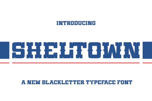 Sheltown: A Bold Font for Modern Campaigns