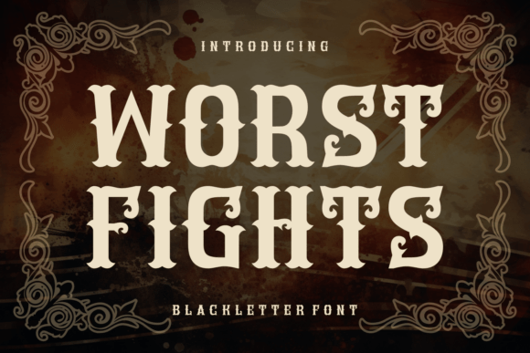 Worst Fights Font for Bold Branding