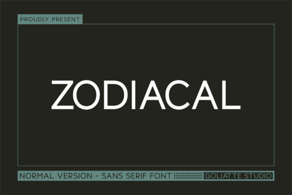 Zodiacal: A Modern Sans Serif Typeface